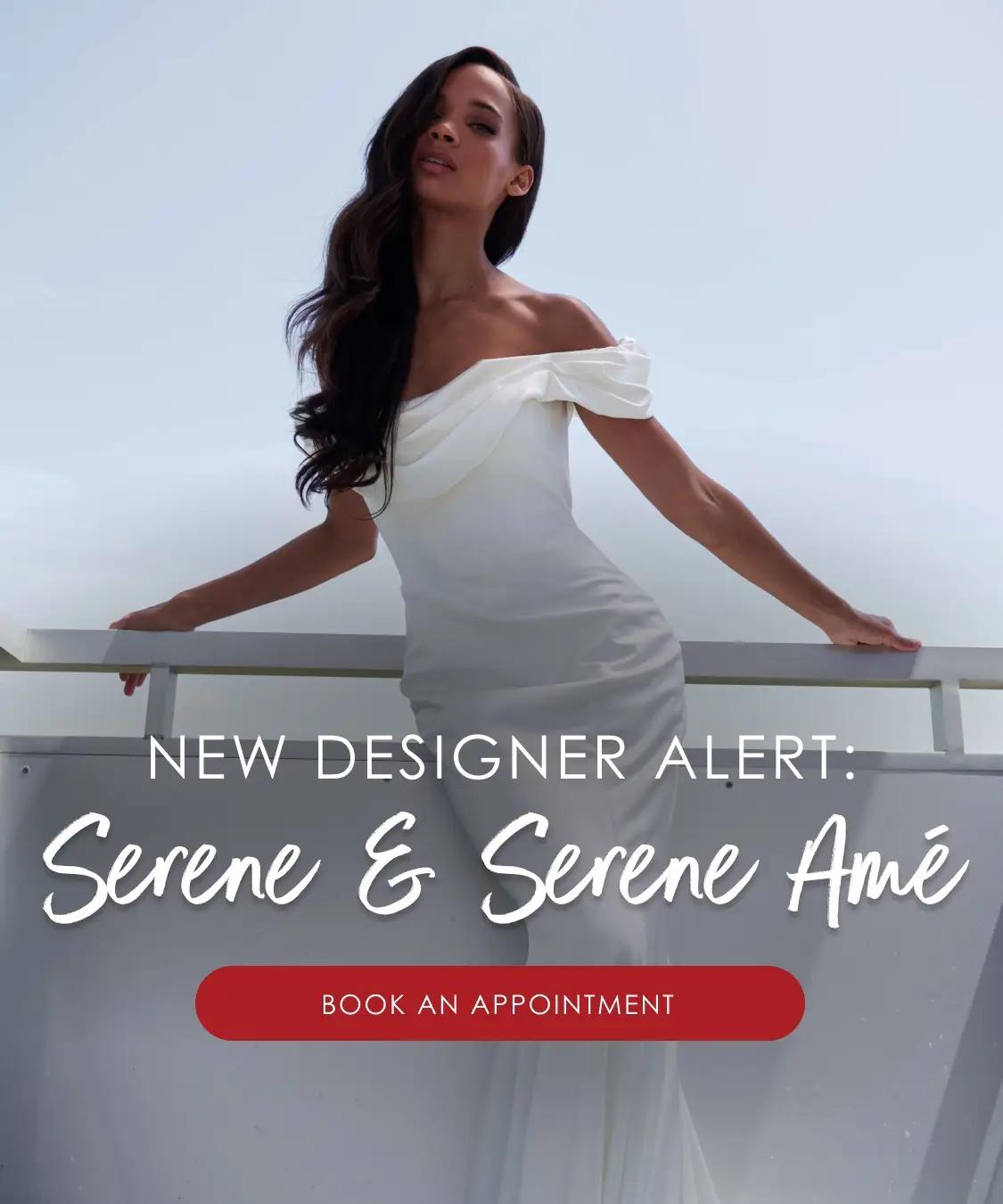 New designer - Serene and Serene Amé at It's Your Day Bridal